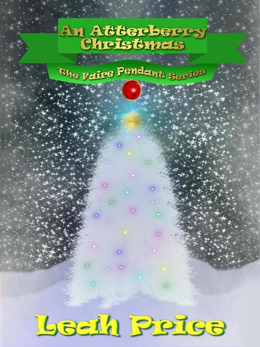Title details for An Atterberry Christmas by Leah Price - Available